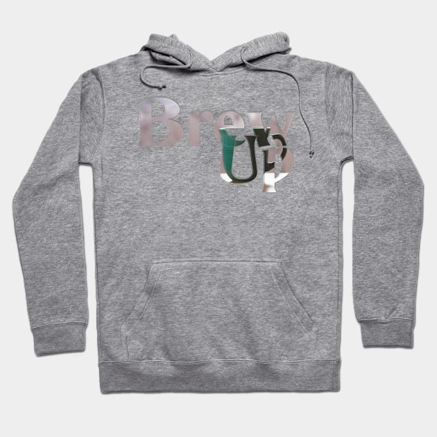 Brew Up Hoodie by afternoontees